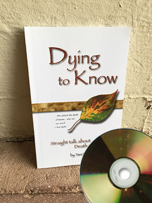 Dying to Know book and cd